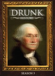 Drunk History Season 3 staggering its way to DVD in March