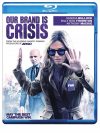 Our Brand is Crisis