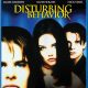 Disturbing Behavior