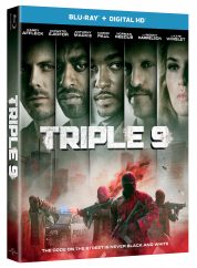 Triple 9 to arrive on blue-ray and DVD May 31