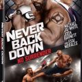 Never Back Down: Surrender debuts on blue-ray and DVD June 7