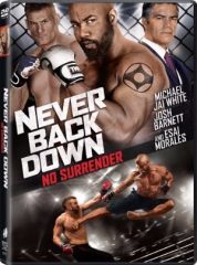 Never Back Down: Surrender debuts on blue-ray and DVD June 7