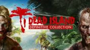 Deep Silver revealed new footage of Dead Island Definitive Collection