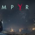Vampyr E3 Trailer