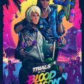 Trials of the Blood Dragon