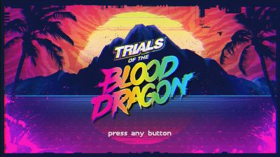 Trials of the Blood Dragon