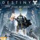 Destiny – Rise of Iron