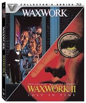 Waxwork / Waxwork II: Lost in Time