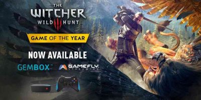 GEM Box now has Witcher 3: Wild Hunt GOTY available on it via GameFly Streaming
