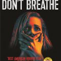Don’t Breathe