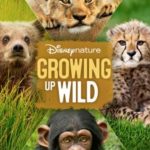 Disneynature: Growing Up Wild