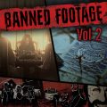 Resident Evil 7: biohazard – Banned Footage Vol. 2