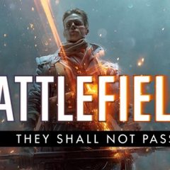 They Shall Not Pass expansion brings trench warfare to Battlefield 1