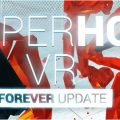SUPERHOT VR Forever Edition