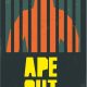 Ape Out announced from Devolver Digital and Gabe Cuzzillo