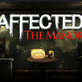 AFFECTED: The Manor