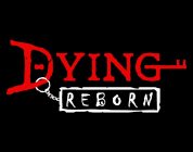 DYING: Reborn