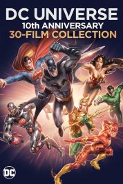 DC Universe 10th Anniversary – 30-Film Collection announced for Blu-ray/DigitalHD