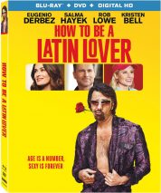 How To Be A Latin Lover Coming to Digital HD and Blu-Ray/DVD!
