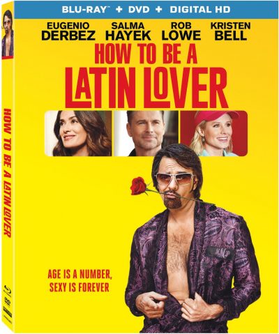 How To Be A Latin Lover Coming to Digital HD and Blu-Ray/DVD!