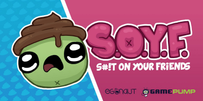 SOYF: S#!T ON YOUR FRIENDS debuts on the PC in July!
