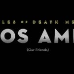 Eagles of Death Metal Nos Amis (Our Friends)