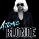 Atomic Blonde Can Be  Yours…CLICK CLICK CLICK!