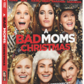 A Bad Moms Christmas – Coming Soon to Digital, DVD, and Blu-ray
