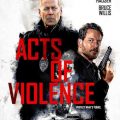 Acts of Violence heading to Blu-ray/DVD on March 27th