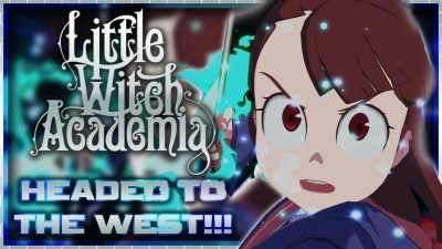 Little Witch Academia: Chamber of Time Coming to the Americas!