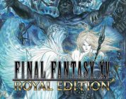 Final Fantasy XV Royal Edition