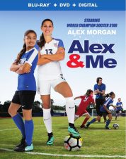 Alex Morgan is Coming to Your Home in Alex & Me