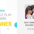 Episode wins Best Community Building Game at 2018 Google Play Awards