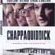 CHAPPAQUIDDICK Available Soon