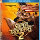 Super Troopers 2 Arriving on Digital July 3 and on Blu-ray™ and DVD July 17