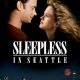 Sleepless in Seattle Celebrates its 25th Anniversary