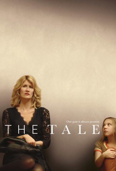 Emmy Award Winner Laura Dern Stars in Powerful HBO Film The Tale, Available for Digital Download July 2nd