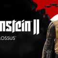 Wolfenstein II: The New Colossus Available Now on Nintendo Switch