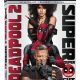 Deadpool 2 hitting DigitalHD and 4K/Blu-ray in August