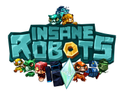 The Robot Rebellion Has Begun! Insane Robots Out Now on PlayStation®4, and Coming Soon to Xbox One, PC, and Mac