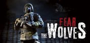 Battle Royale, Fear the Wolves, Launches Steam Early Access on July 18!