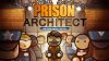 Prison Architect heads to Nintendo Switch today
