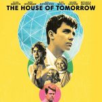 The House of Tomorrow