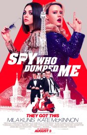 The Spy Who Dumped Me comes to Digital October 16 and Blu-Ray October 30