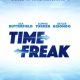 Time Freak Coming to Theaters