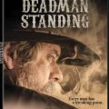 Deadman Standing comes to DVD/Digital/On Demand December 11