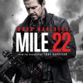 Mile 22 comes to Digital October 30 and Blu-Ray November 13