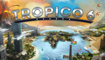 Pre-orders for Tropico 6 available today on Steam, Tropico6.com, and others