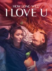 How Long Will I Love You comes exclusively to digital November 13