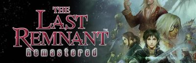 The Last Remnant Remastered — Combat Guide video released